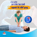 Lưu ý nhất định phải nhớ khi sơ cứu tại chỗ người bị đột quỵ